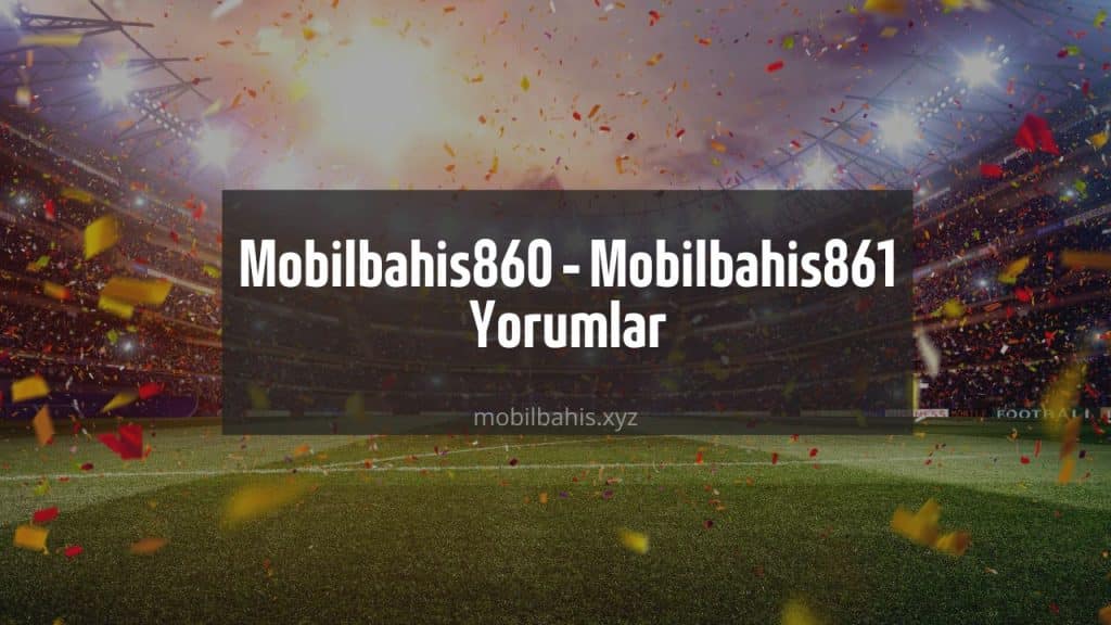 Mobilbahis857 - Mobilbahis858